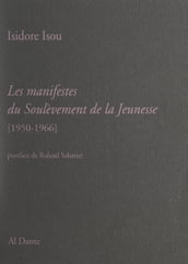 Les manifestes du soulèvement de la jeunesse