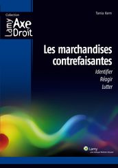 Les marchandises contrefaisantes