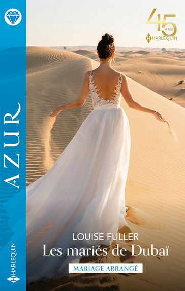 Les mariés de Dubaï - Louise Fuller