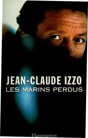 Les marins perdus - Jean-Claude Izzo