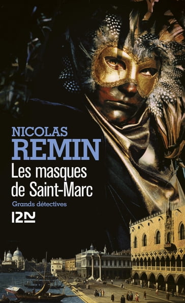 Les masques de Saint-Marc - Nicolas REMIN