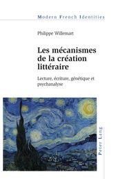 Les mécanismes de la création littéraire