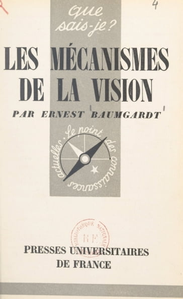 Les mécanismes de la vision - Ernest Baumgardt - Paul Angoulvent