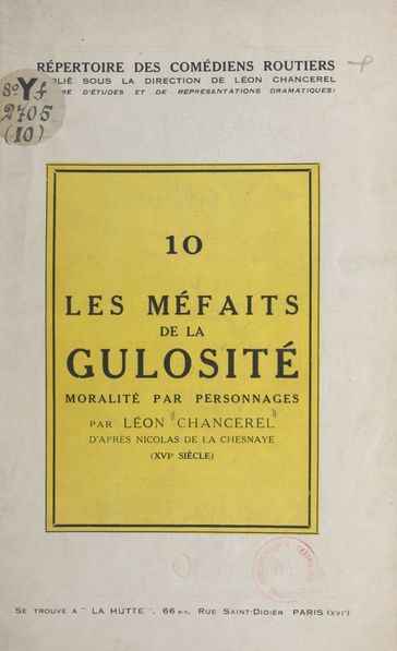 Les méfaits de la gulosité - Léon Chancerel - Nicolas de La Chesnaye