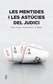 Les mentides i les astúcies del judici