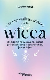 Les merveilleux trésors de la Wicca