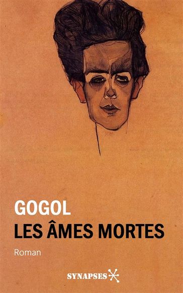 Les Âmes Mortes - Nicolas Gogol