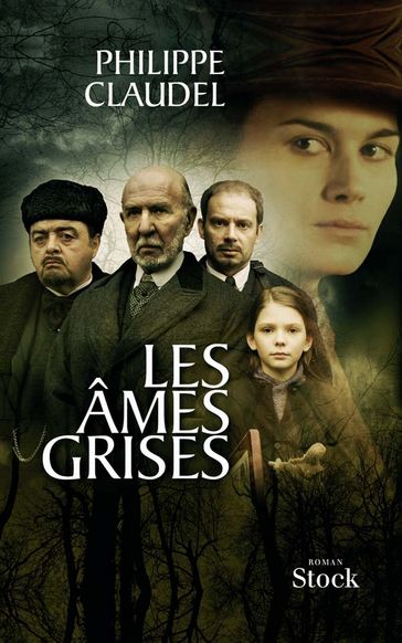 Les âmes grises - Claudel Philippe