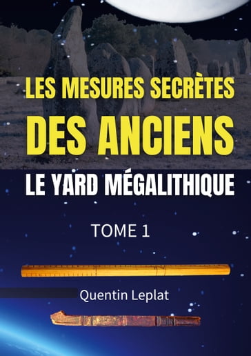 Les mesures secrètes des anciens - Quentin Leplat