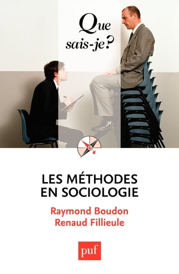 Les méthodes en sociologie - Raymond Boudon - Renaud Fillieule