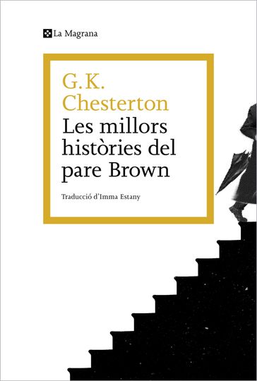 Les millors històries del pare Brown - G.K. Chesterton