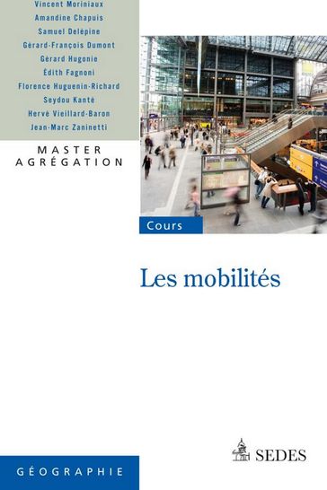 Les mobilités - E. Bonerandi - Jean-Marc Zaninetti - Samuel Delépine - Vincent Moriniaux - Édith Fagnoni