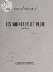 Les moineaux de pluie