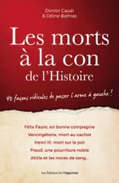 Les morts à la con de l Histoire - édition 2018