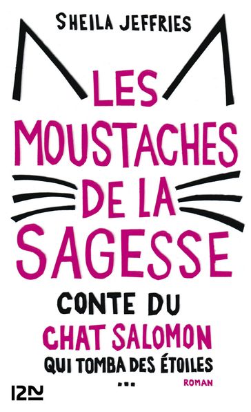 Les moustaches de la sagesse - Sheila Jeffries