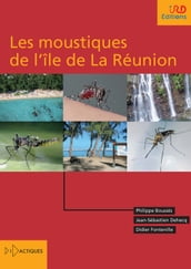 Les moustiques de l île de La Réunion