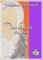 Les moyens du bord