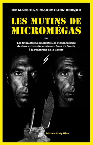 Les mutins de Micromégas - Emmanuel Berque