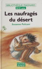 Les naufragés du désert