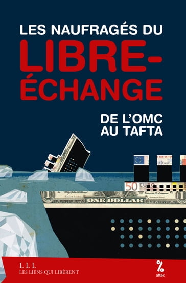 Les naufragés du libre-échange - Attac France