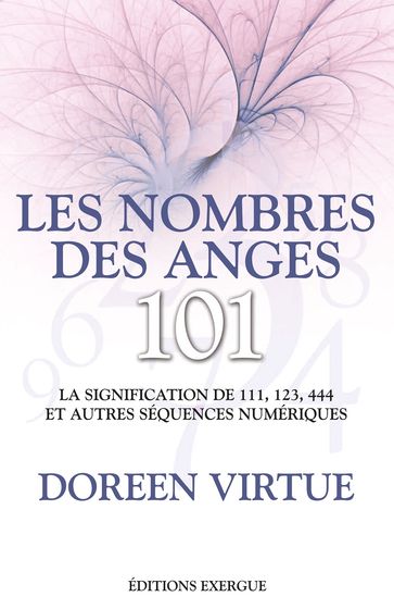 Les nombres des anges - Doreen Virtue