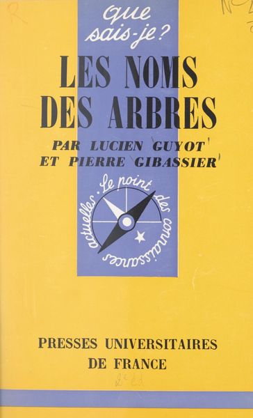 Les noms des arbres - Lucien Guyot - Paul Angoulvent - Pierre Gibassier