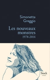 Les nouveaux monstres 1978-2014