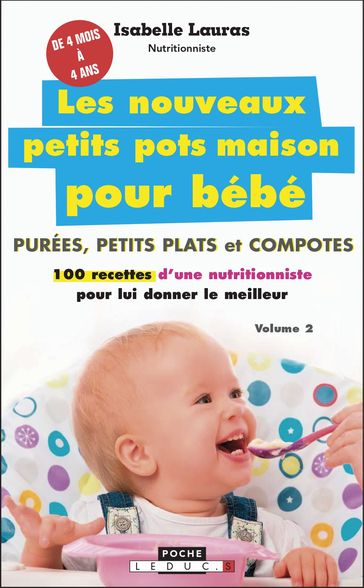 Les nouveaux petits pots maison pour bébé - Isabelle Lauras