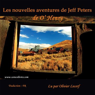 Les nouvelles aventures de Jeff Peters - O. Henry