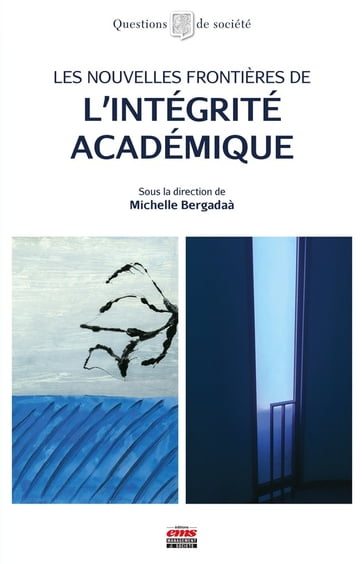 Les nouvelles frontières de l'intégrité académique - Michelle Bargadaà
