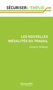 Les nouvelles inégalités du travail