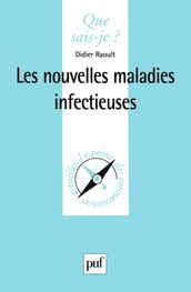 Les nouvelles maladies infectieuses