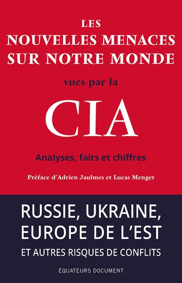 Les nouvelles menaces sur notre monde vues par la CIA - Adrien Jaulmes - Lucas MENGET - Hec Paris Alumni