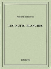 Les nuits blanches