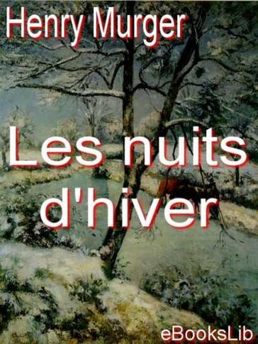 Les nuits d'hiver - Henry Murger