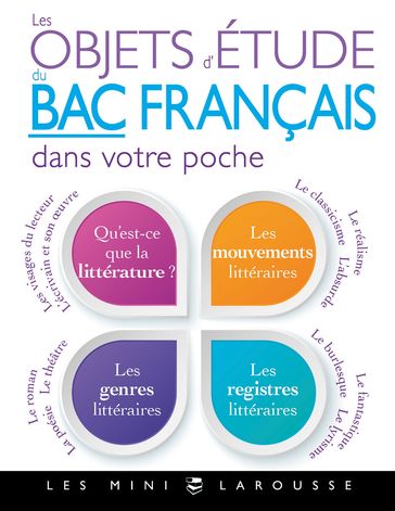 Les objets d'étude du bac de français dans votre poche - Collectif