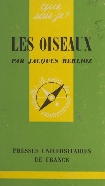 Les oiseaux - Jacques Berlioz - Paul Angoulvent