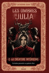 Les ombres de Julia, Tome 02