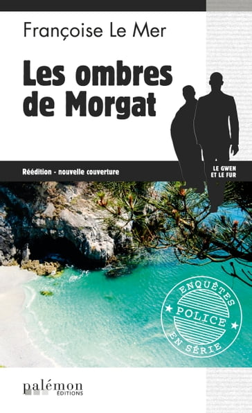 Les ombres de Morgat - Françoise Le Mer