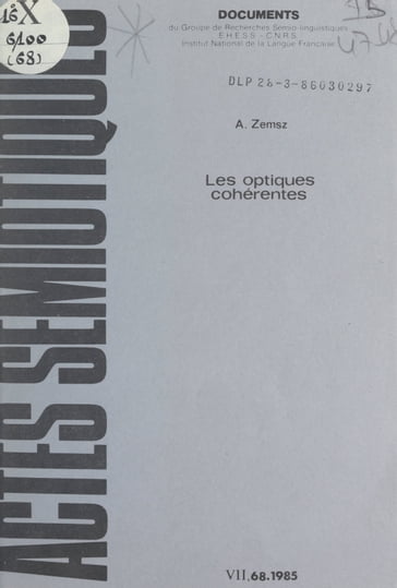 Les optiques cohérentes - Abraham Zemsz - Julien Greimas Algirdas