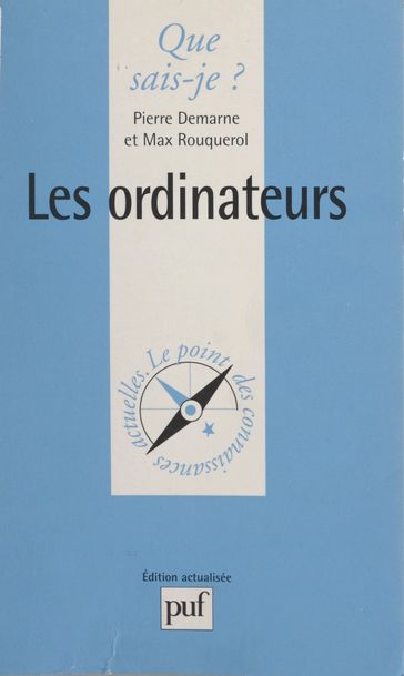 Les ordinateurs - Anne-Laure Angoulvent-Michel - Max Rouquerol - Pierre Demarne