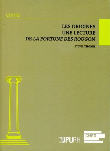 Les origines - Lecture de La Fortune des Rougon - Sylvie Thorel