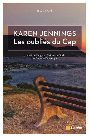 Les oubliés du Cap - Karen Jennings