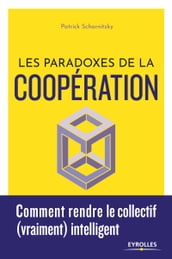 Les paradoxes de la coopération