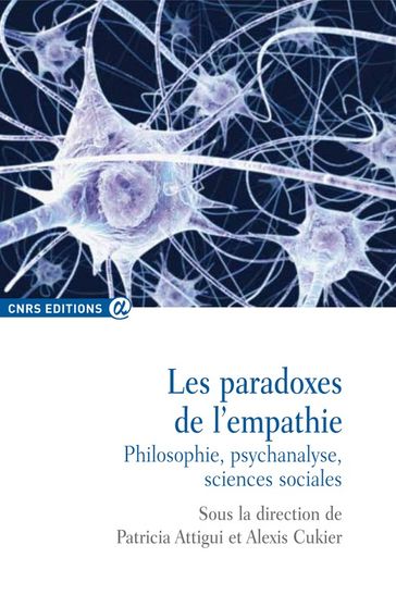 Les paradoxes de l'empathie - Collectif