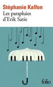 Les parapluies d Erik Satie