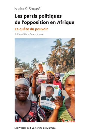 Les partis politiques de l'opposition en Afrique - Issaka K. Souaré