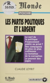 Les partis politiques et l argent