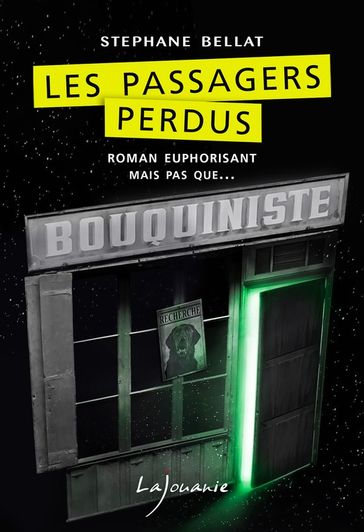 Les passagers perdus - Stéphane Bellat