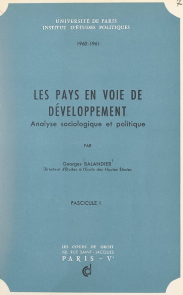 Les pays en voie de développement (1) - Georges Balandier - Institut d